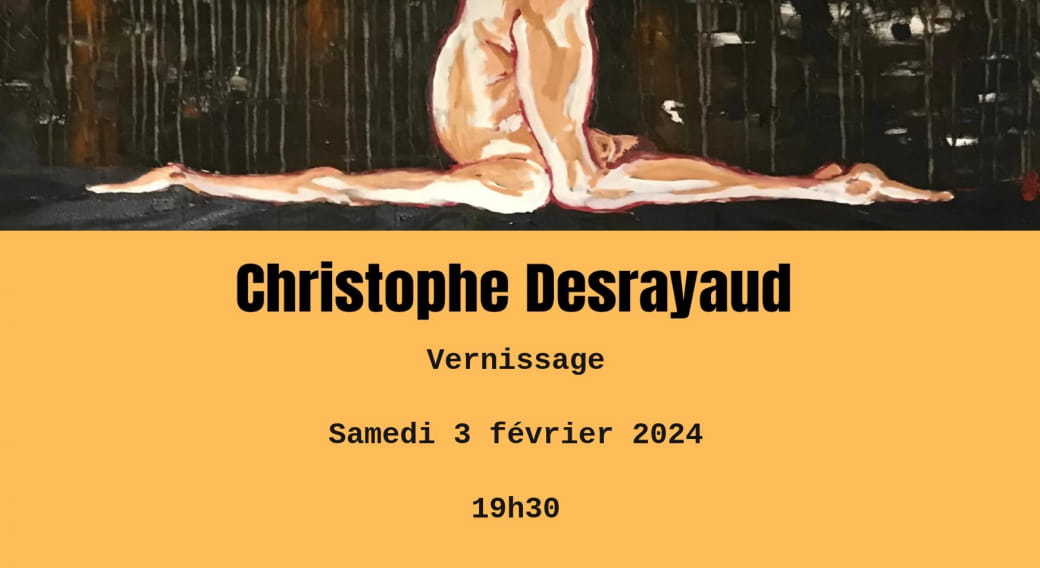 Christophe Desrayaud | Artelier Galerie