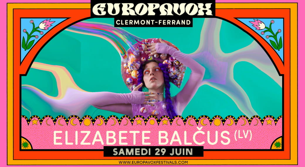 Elizabete Balčus | Festival Europavox 2024