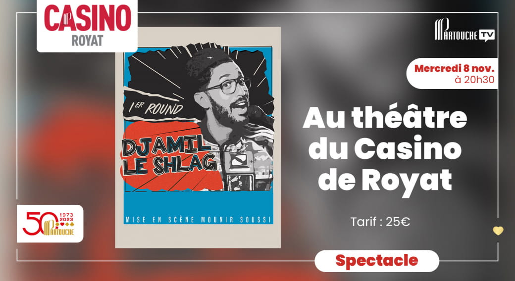 Show de Djamil le Shlag | Casino de Royat
