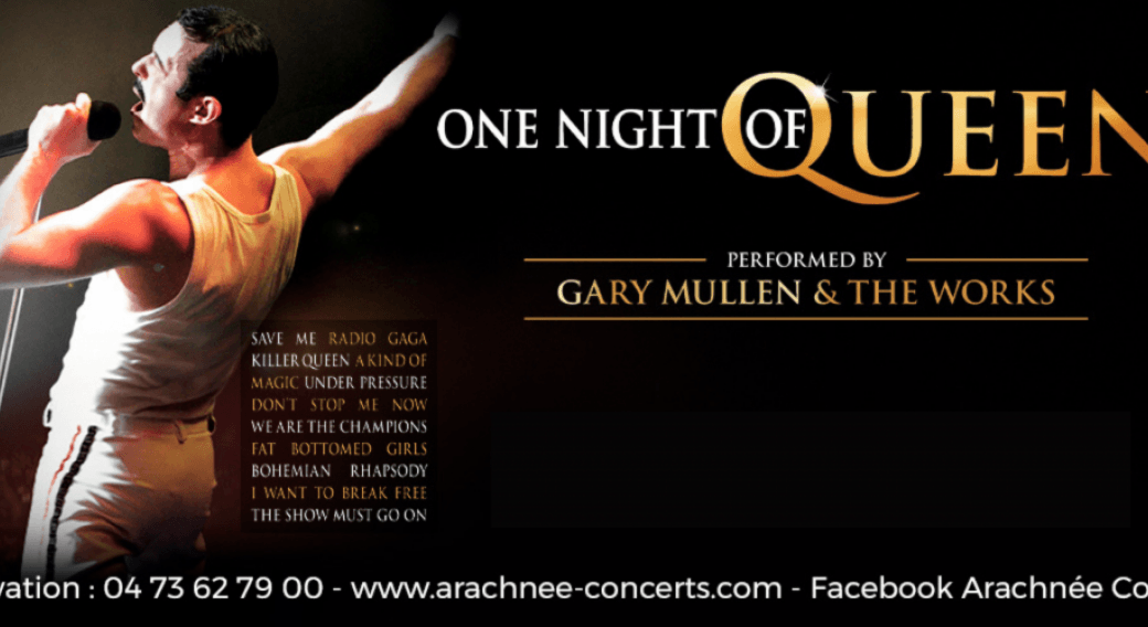 One Night of Queen | Zénith d'Auvergne