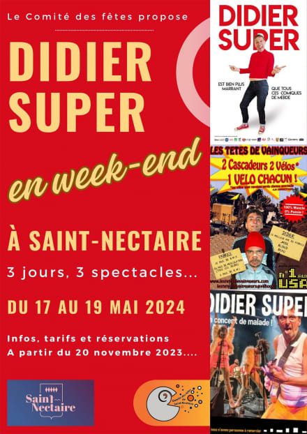 Didier Super en week-end à Saint-Nectaire !
