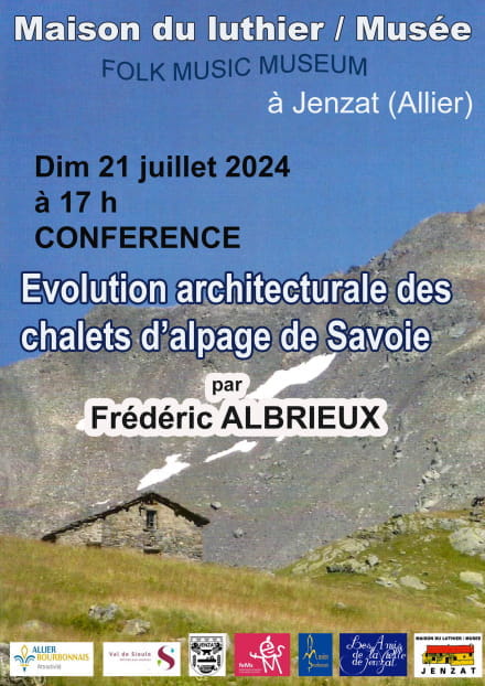 Conférence : 'Evolution architecturale des chalets d'alpage de Savoie' par Frédéric Albrieux