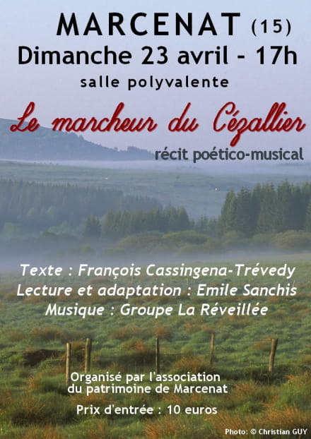 Récit poético-musical 'Le marcheur du Cézallier'
