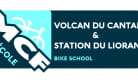 Ecole VTT MCF Volcan du Cantal & Station du Lioran