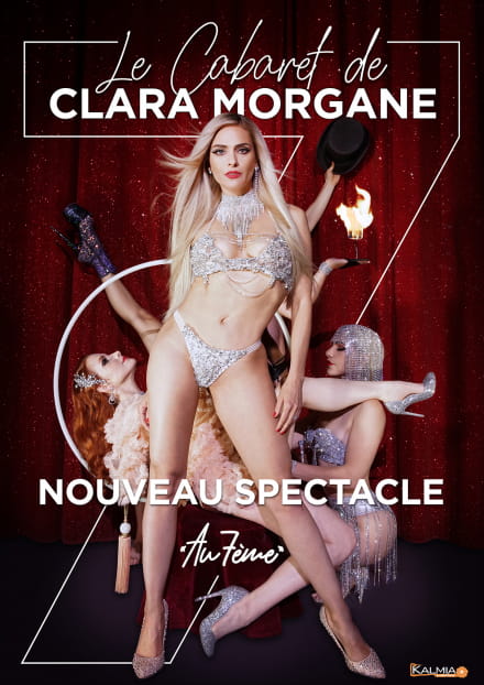Le Cabaret de Clara Morgane | Maison de la Culture